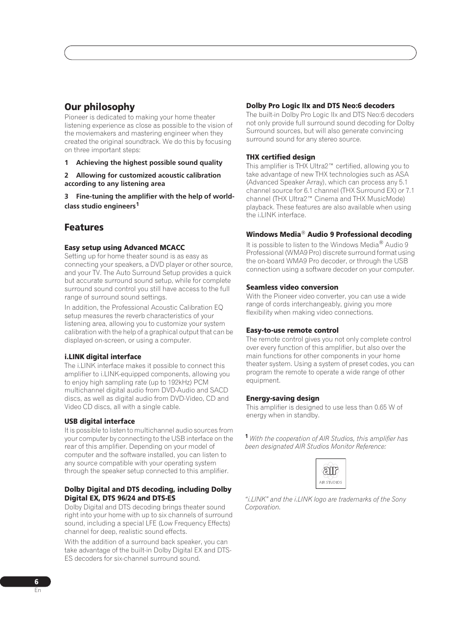 Our philosophy, Features | Pioneer VSA-AX10Ai-S User Manual | Page 6 / 104