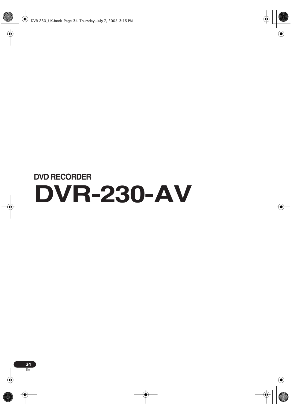 Operating intructions for the dvd recorder, Dvr-230-av | Pioneer RCS-55 User Manual | Page 34 / 104