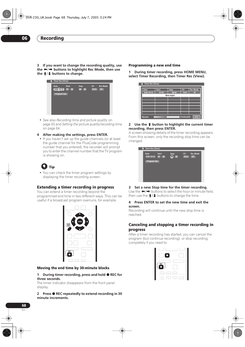 Recording 06, Extending a timer recording in progress, Moving the end time by 30-minute blocks | Programming a new end time | Pioneer RCS-55 User Manual | Page 68 / 104
