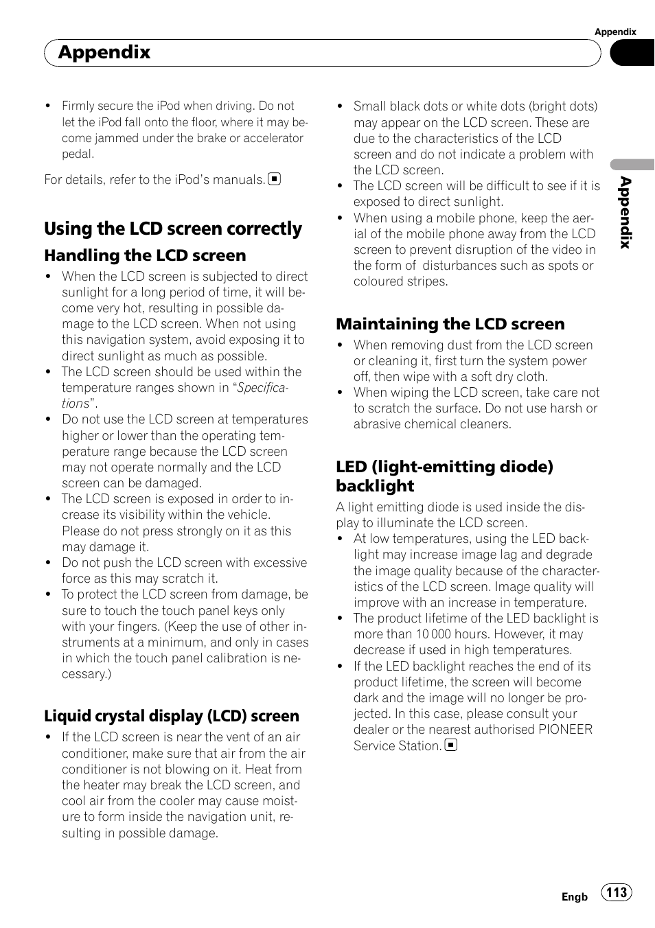Using the lcd screen correctly, Handling the lcd screen 113, Liquid crystal display (lcd) | Screen, Maintaining the lcd screen 113, Led (light-emitting diode), Backlight, Appendix, Handling the lcd screen, Liquid crystal display (lcd) screen | Pioneer AVIC F500BT User Manual | Page 113 / 124