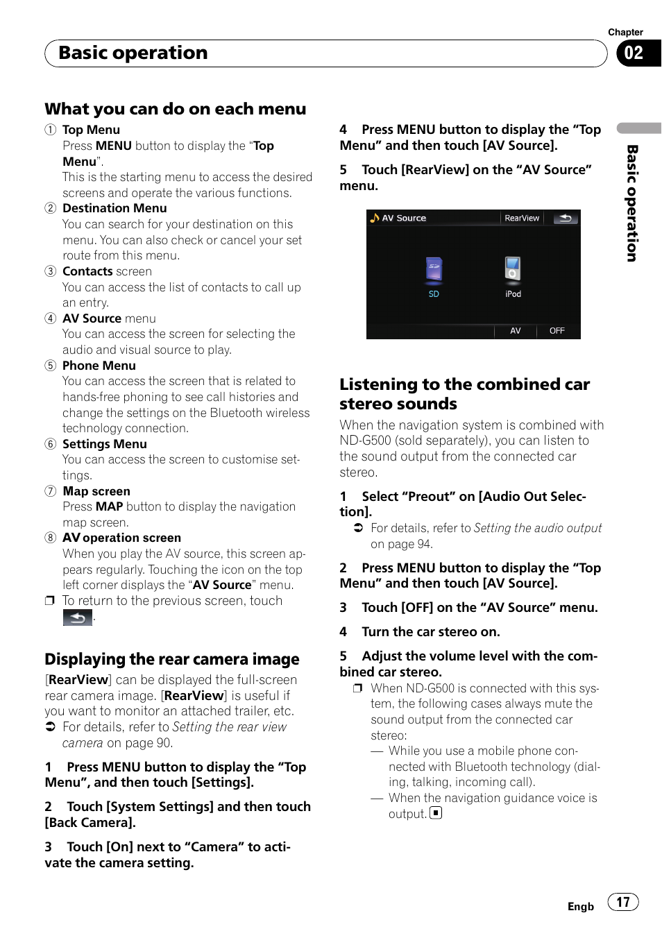 What you can do on each menu 17, Displaying the rear camera image 17, Listening to the combined car stereo | Sounds, Basic operation, What you can do on each menu, Displaying the rear camera image, Listening to the combined car stereo sounds | Pioneer AVIC F500BT User Manual | Page 17 / 124