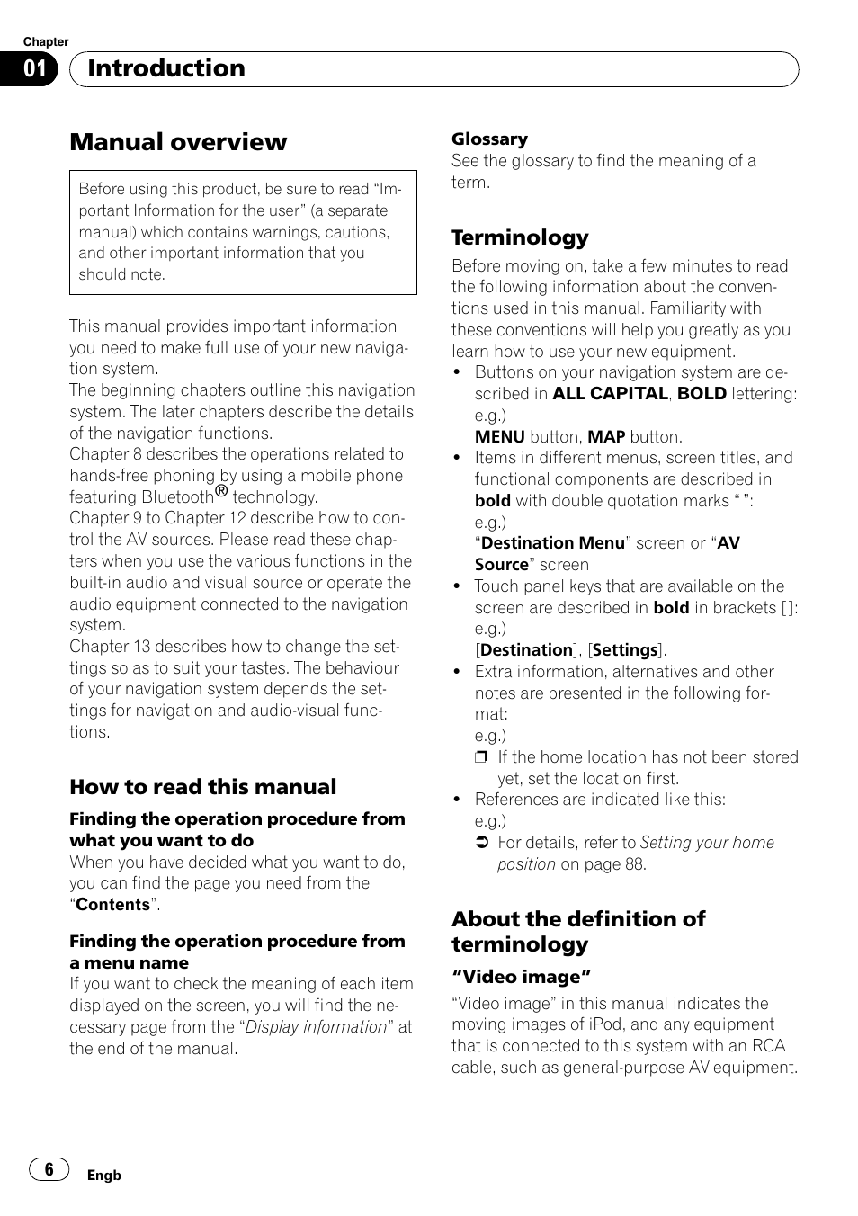 Introduction manual overview, How to read this manual 6, Terminology 6 | About the definition of terminology 6, Manual overview, Introduction | Pioneer AVIC F500BT User Manual | Page 6 / 124