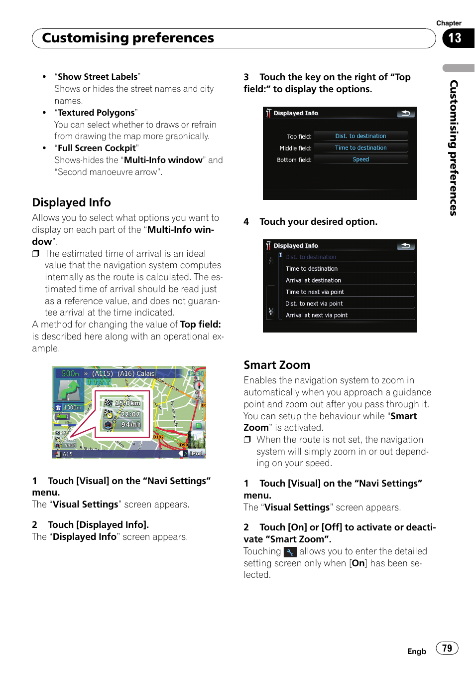 Displayed info 79, Smart zoom 79, Displayed info on | Customising preferences, Displayed info, Smart zoom | Pioneer AVIC F500BT User Manual | Page 79 / 124