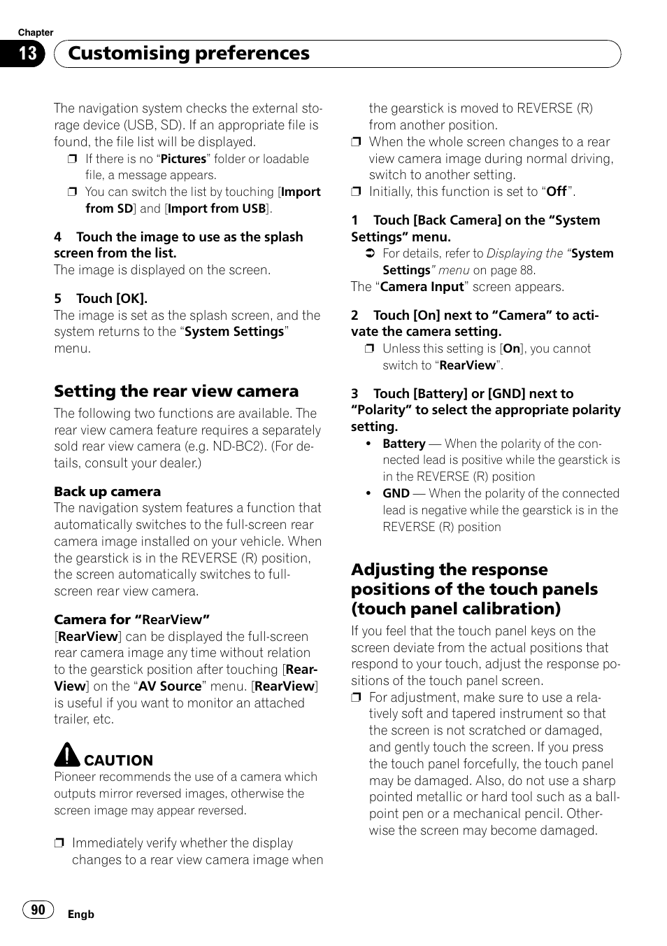 Setting the rear view camera 90, Adjusting the response positions of the, Touch panels (touch panel calibration) | Setting the rear view, Customising preferences, Setting the rear view camera | Pioneer AVIC F500BT User Manual | Page 90 / 124