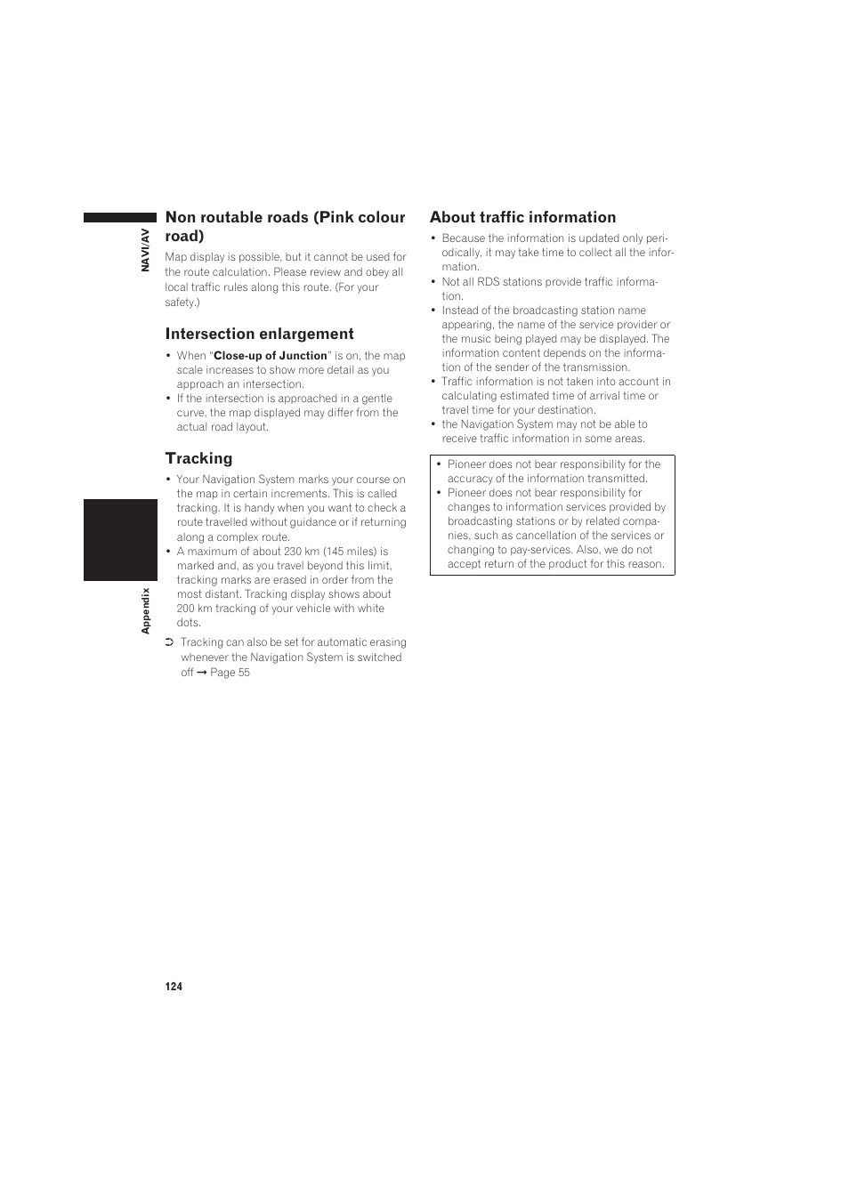 Non routable roads (pink colour road), Intersection enlargement, Tracking | About traffic information | Pioneer CNDV-50MT User Manual | Page 126 / 137
