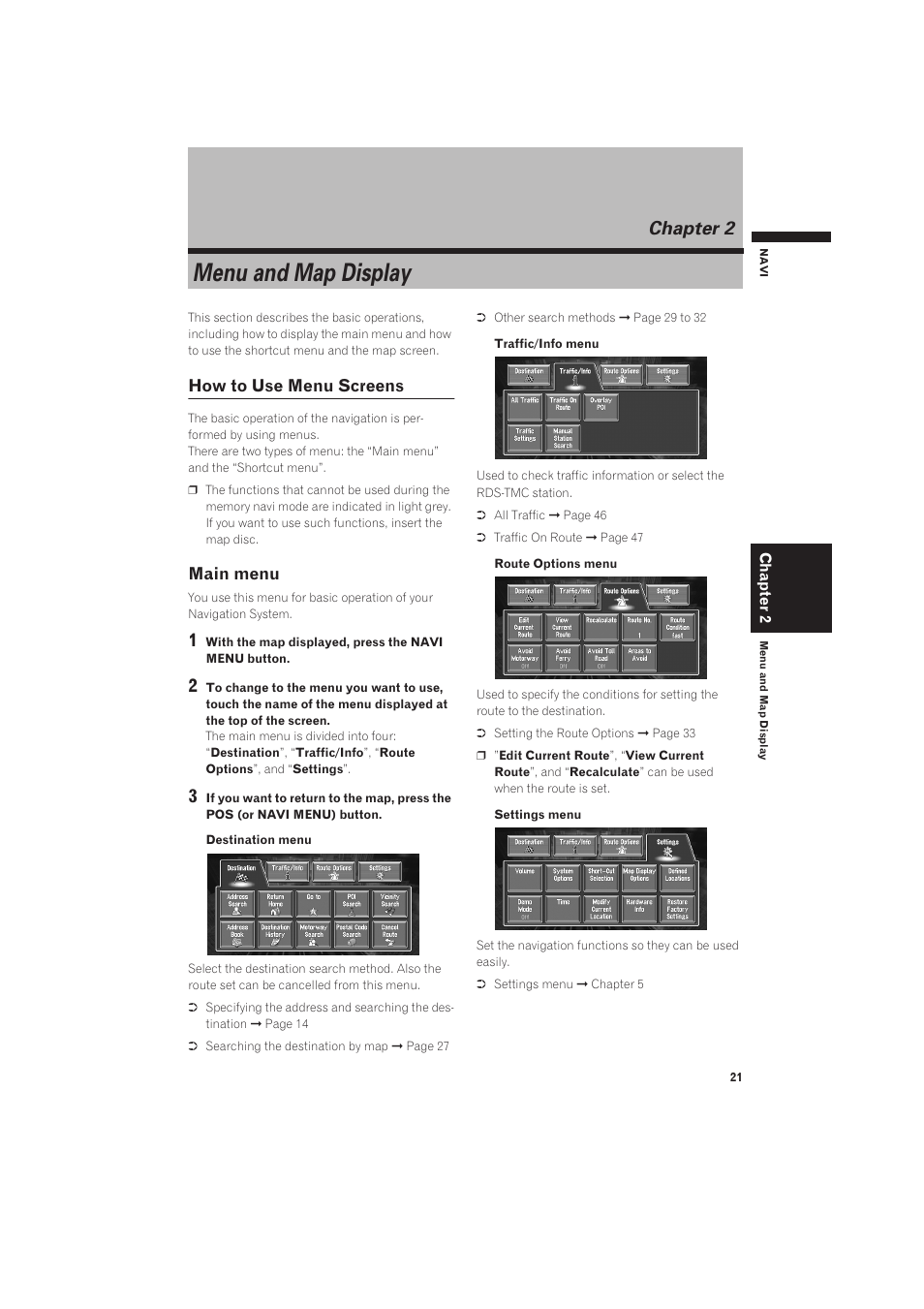 Chapter 2, Menu and map display, How to use menu screens 21 | Main menu 21, How to use menu screens, Main menu | Pioneer CNDV-50MT User Manual | Page 23 / 137