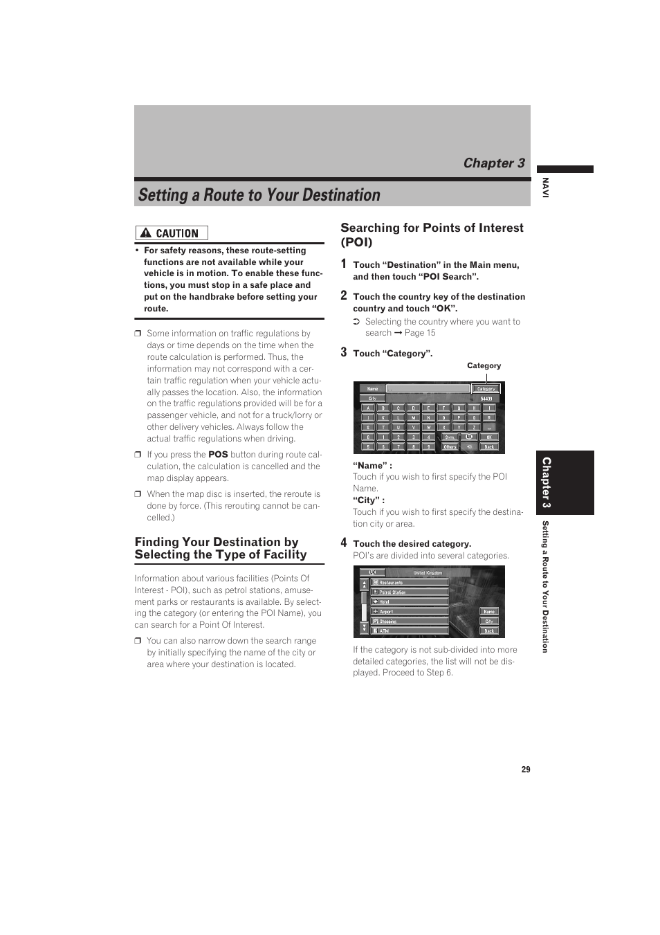 Chapter 3, Setting a route to your destination, Finding your destination by selecting the type of | Facility, Searching for points of interest (poi) | Pioneer CNDV-50MT User Manual | Page 31 / 137