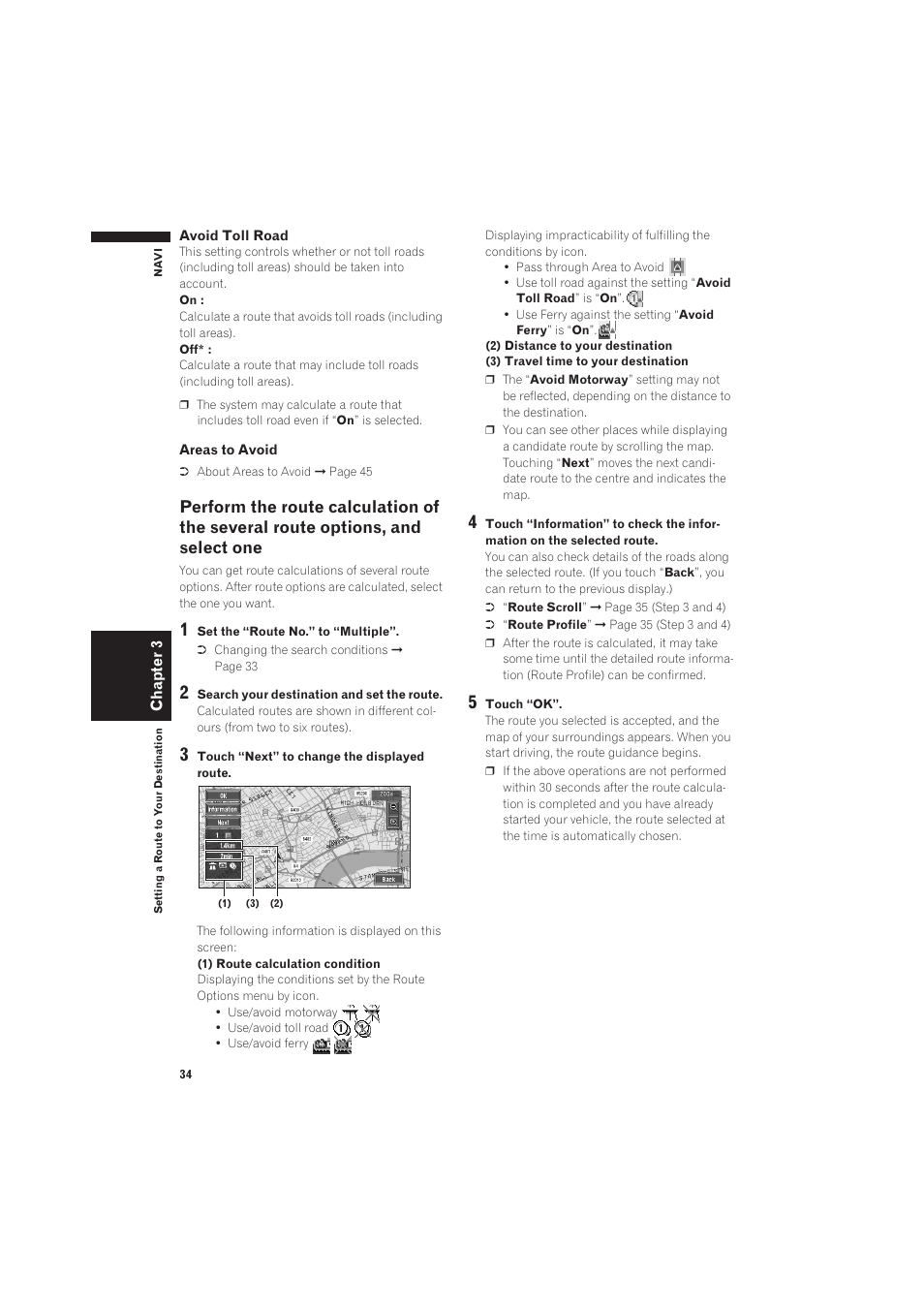 Perform the route calculation of the several rou, Te options, and select one 34 | Pioneer CNDV-50MT User Manual | Page 36 / 137