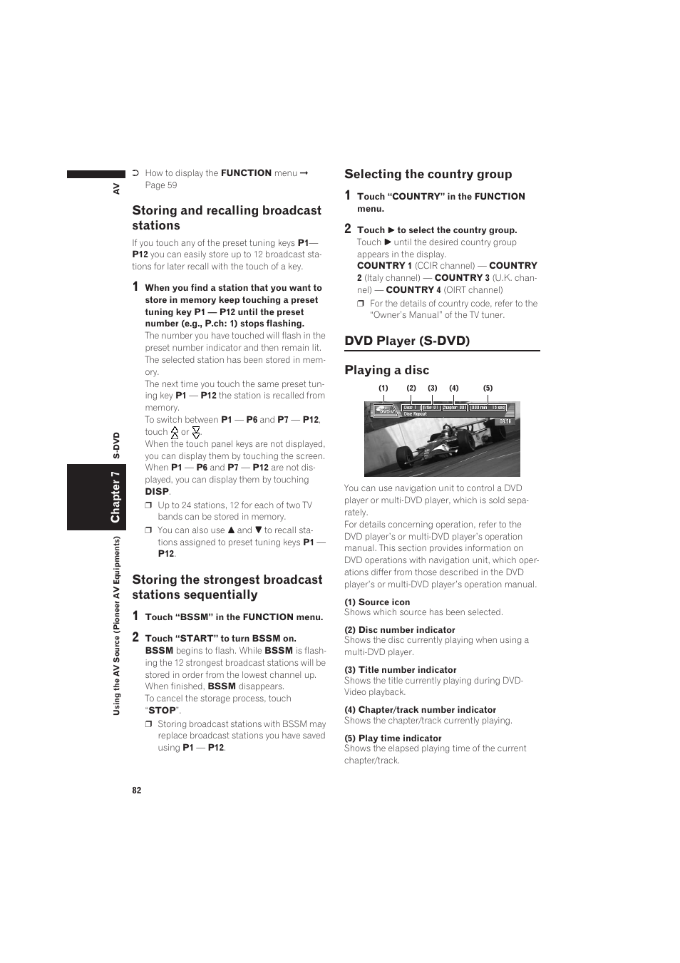 Storing and recalling broadcast stations, Storing the strongest broadcast stations, Sequentially | Selecting the country group, Dvd player (s-dvd), Playing a disc 82, Dvd player (s-dvd) playing a disc | Pioneer CNDV-50MT User Manual | Page 84 / 137