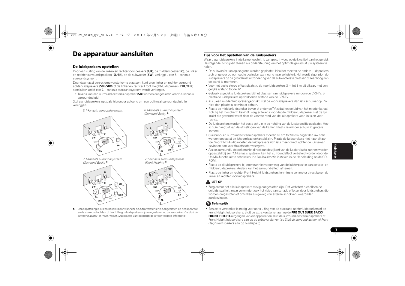 De apparatuur aansluiten, De luidsprekers opstellen, Tips voor het opstellen van de luidsprekers | Pioneer VSX-521 User Manual | Page 79 / 128
