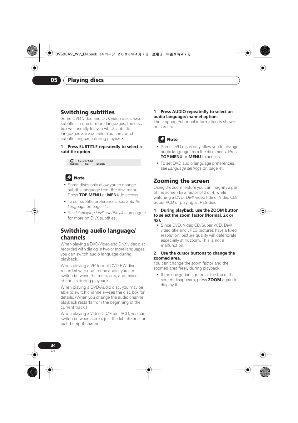 Switching subtitles, Switching audio language/channels, Zooming the screen | Playing discs 05, Switching audio language/ channels | Pioneer DV-696AV-S User Manual | Page 34 / 64