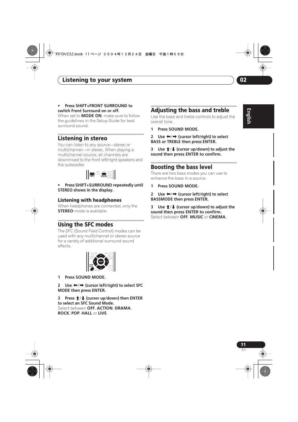 Listening in stereo, Listening with headphones, Using the sfc modes | Adjusting the bass and treble, Boosting the bass level, Listening to your system 02 | Pioneer DCS-240 User Manual | Page 11 / 120