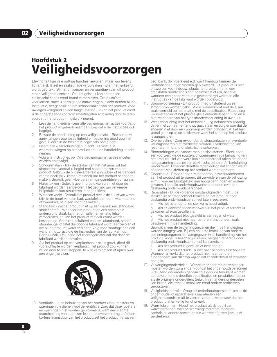 02 veiligheidsvoorzorgen, Veiligheidsvoorzorgen, Veiligheidsvoorzorgen 02 | Hoofdstuk 2 | Pioneer PDA-V100HD User Manual | Page 126 / 212