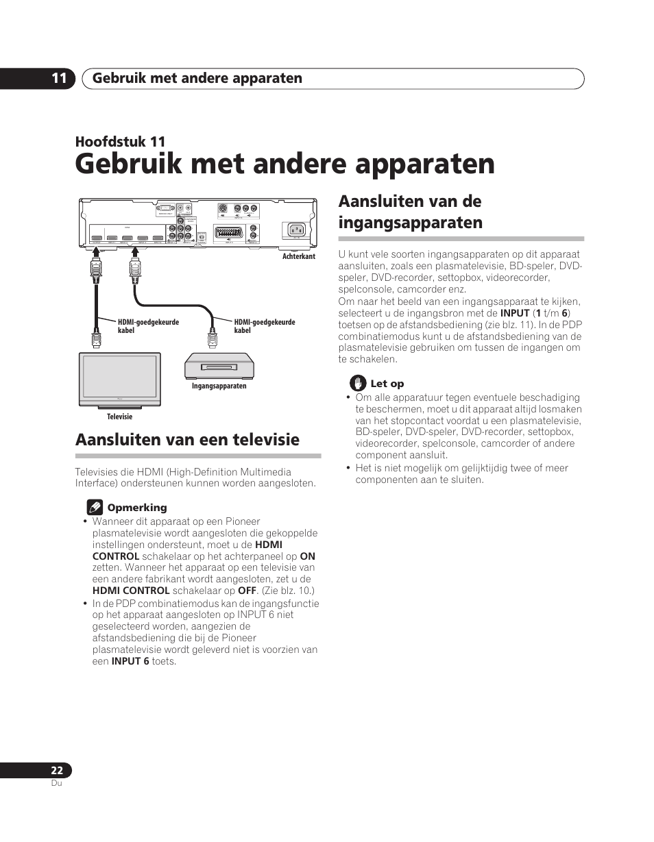 11 gebruik met andere apparaten, Aansluiten van een televisie, Aansluiten van de ingangsapparaten | Gebruik met andere apparaten, Gebruik met andere apparaten 11, Hoofdstuk 11 | Pioneer PDA-V100HD User Manual | Page 142 / 212