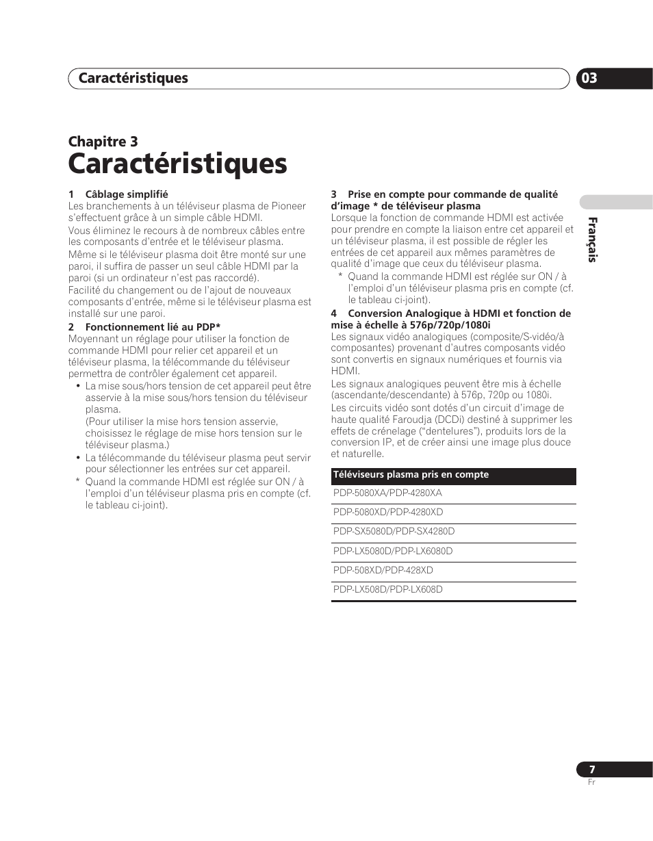 03 caractéristiques, Caractéristiques, Caractéristiques 03 | Chapitre 3 | Pioneer PDA-V100HD User Manual | Page 37 / 212