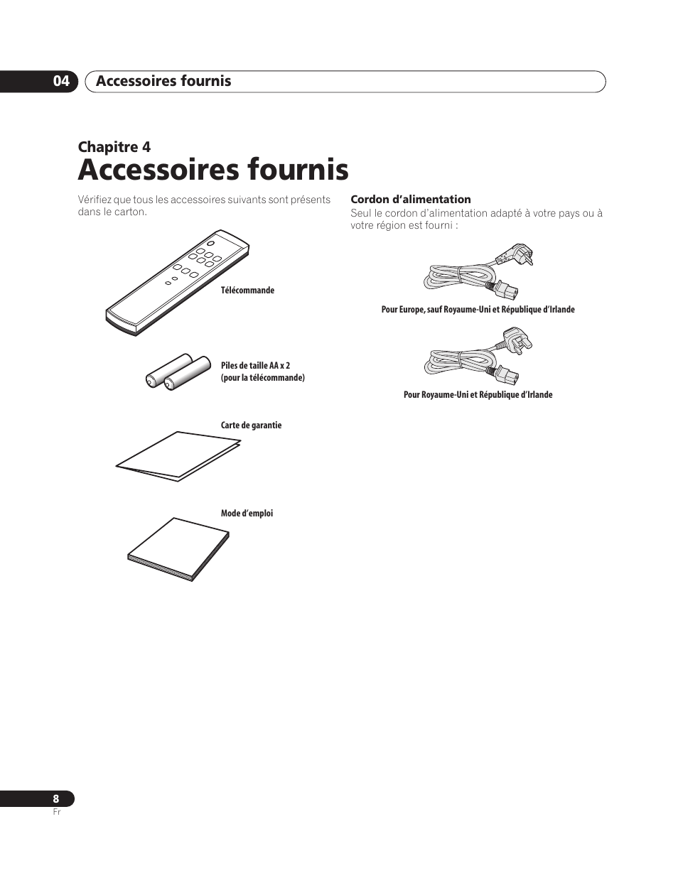 04 accessoires fournis, Accessoires fournis | Pioneer PDA-V100HD User Manual | Page 38 / 212