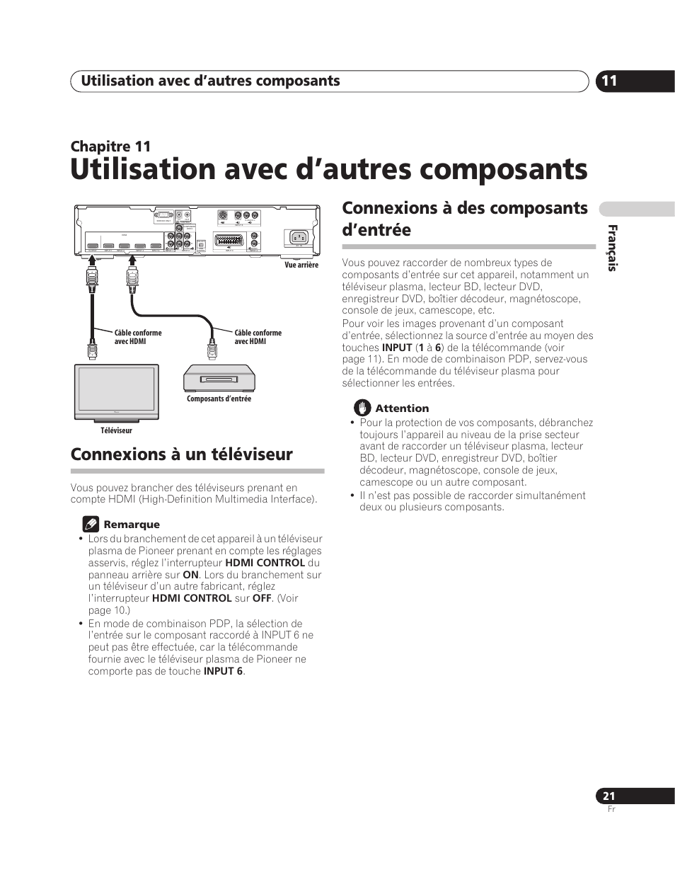 11 utilisation avec d’autres composants, Connexions à un téléviseur, Connexions à des composants d’entrée | Utilisation avec d’autres composants, Utilisation avec d’autres composants 11, Chapitre 11, Français | Pioneer PDA-V100HD User Manual | Page 51 / 212