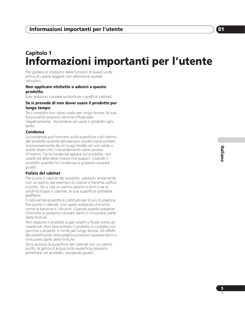 01 informazioni importanti per l’utente, Informazioni importanti per l’utente, Informazioni importanti per l’utente 01 | Capitolo 1 | Pioneer PDA-V100HD User Manual | Page 95 / 212