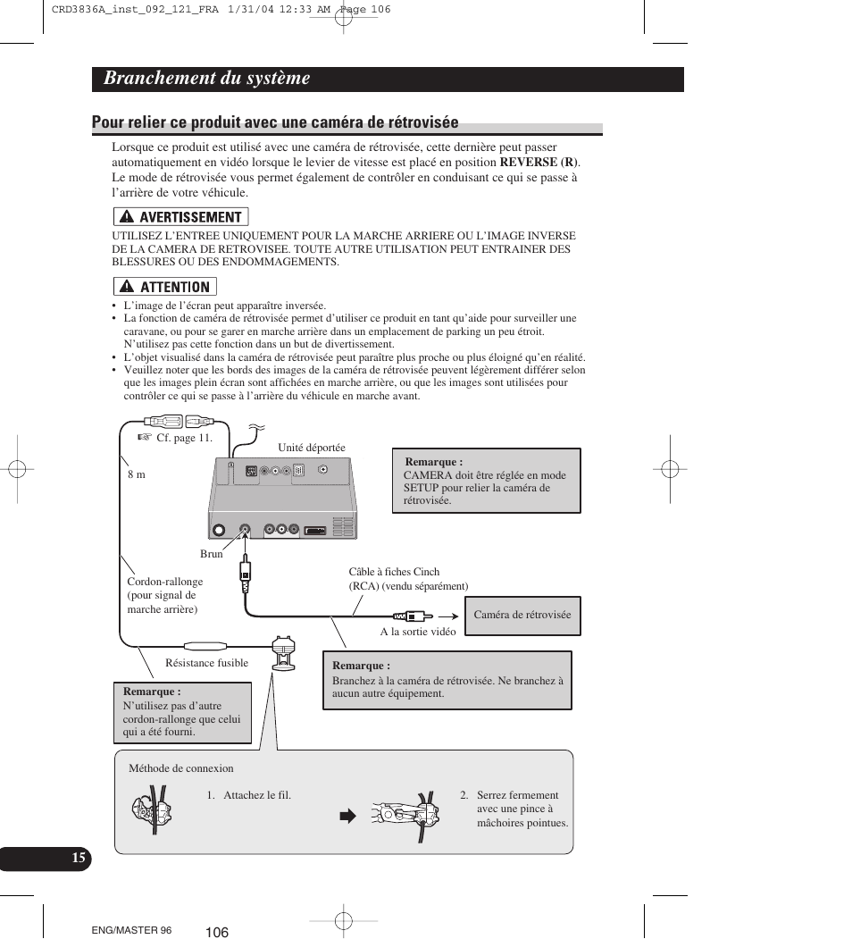 Pour relier ce produit avec une caméra de, Rétrovisée, Branchement du système | Pioneer AVIC-X1 User Manual | Page 106 / 181
