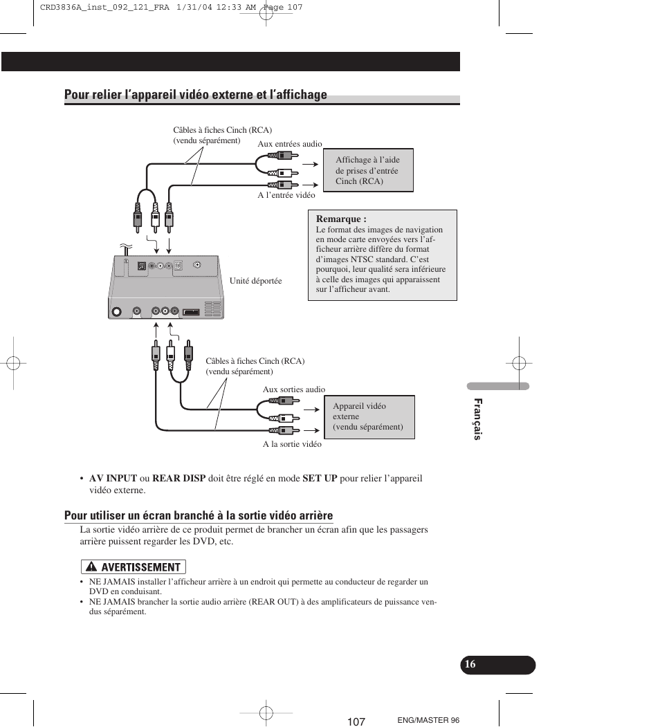 Pour relier l’appareil vidéo externe et, L’affichage | Pioneer AVIC-X1 User Manual | Page 107 / 181