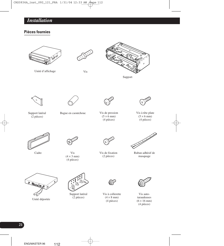 Pièces fournies, Installation | Pioneer AVIC-X1 User Manual | Page 112 / 181