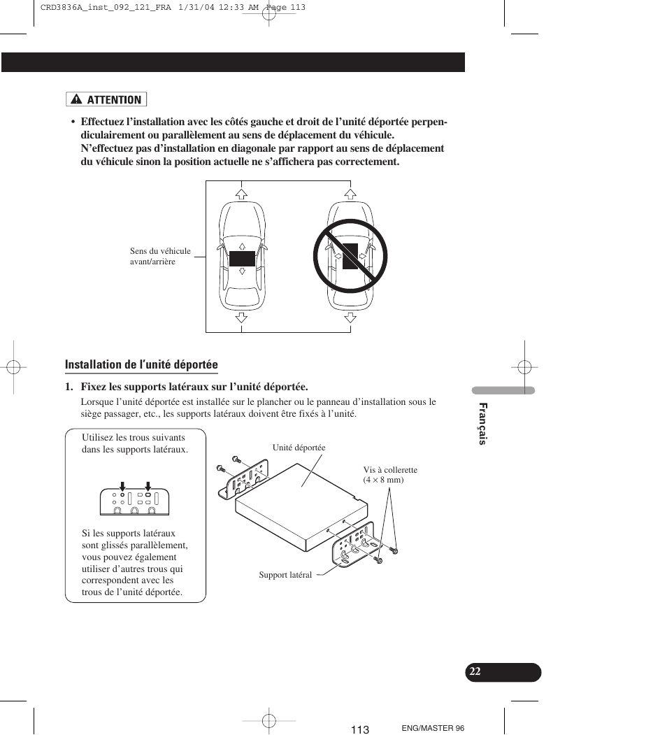 Installation de l’unité déportée | Pioneer AVIC-X1 User Manual | Page 113 / 181