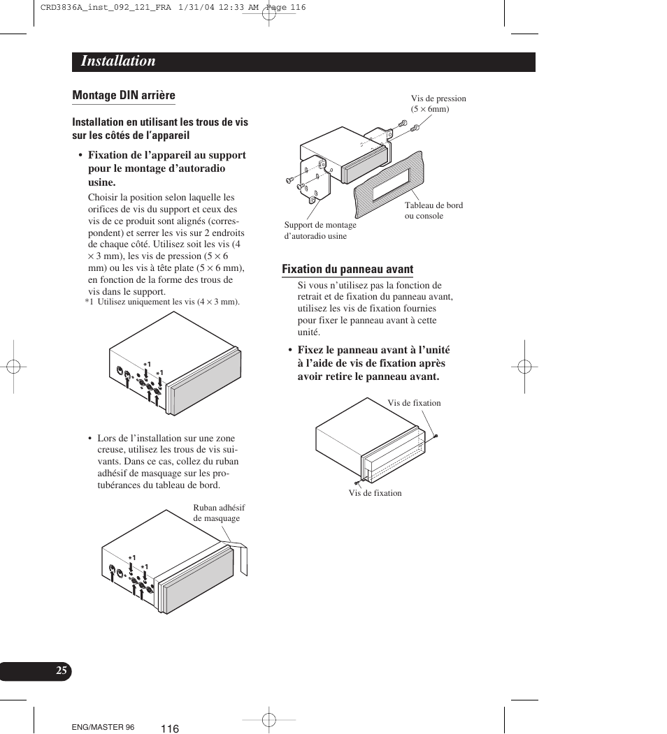 Montage din arrière, Fixation du panneau avant, Installation | Pioneer AVIC-X1 User Manual | Page 116 / 181