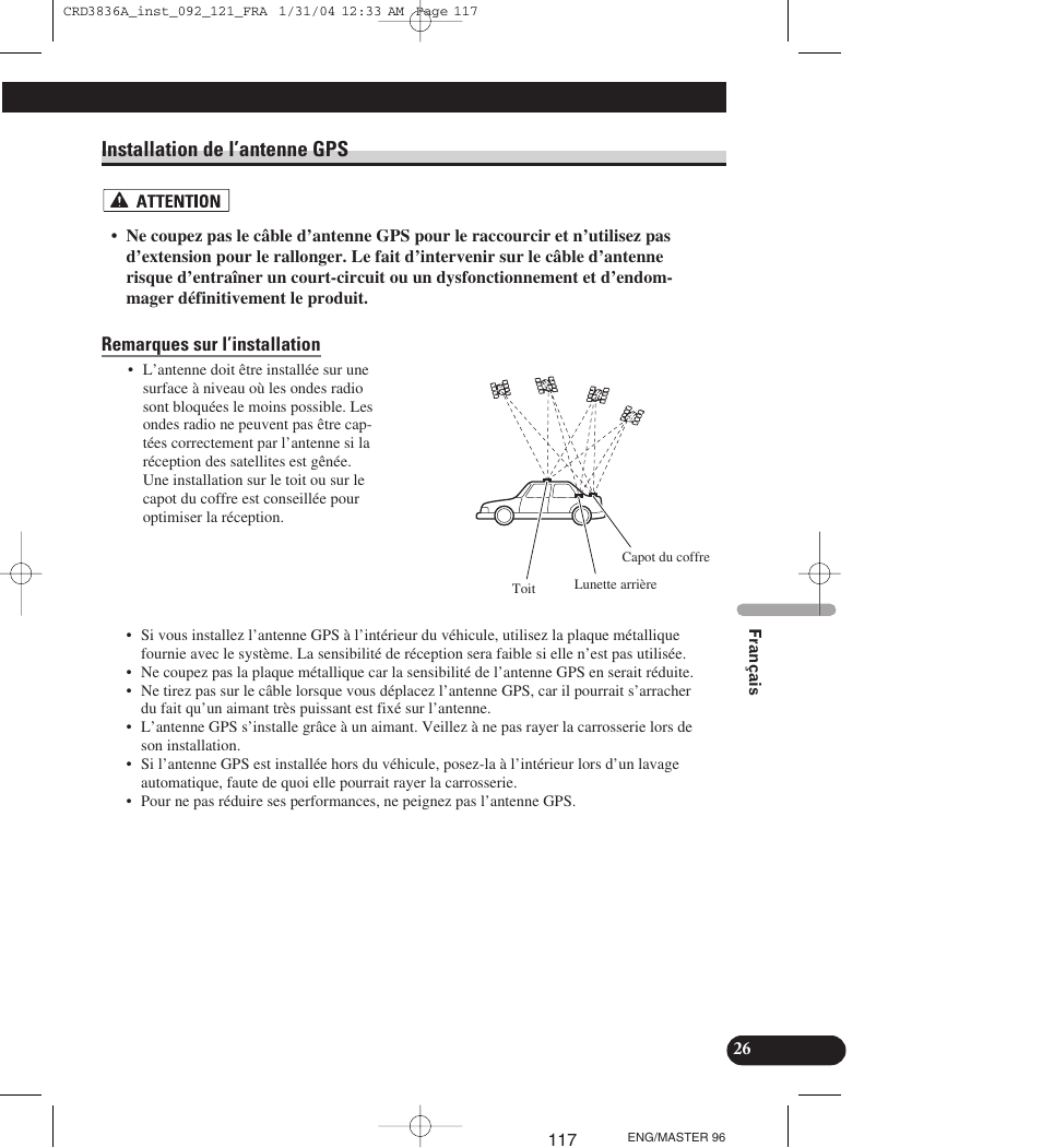 Installation de l’antenne gps, Remarques sur l’installation | Pioneer AVIC-X1 User Manual | Page 117 / 181
