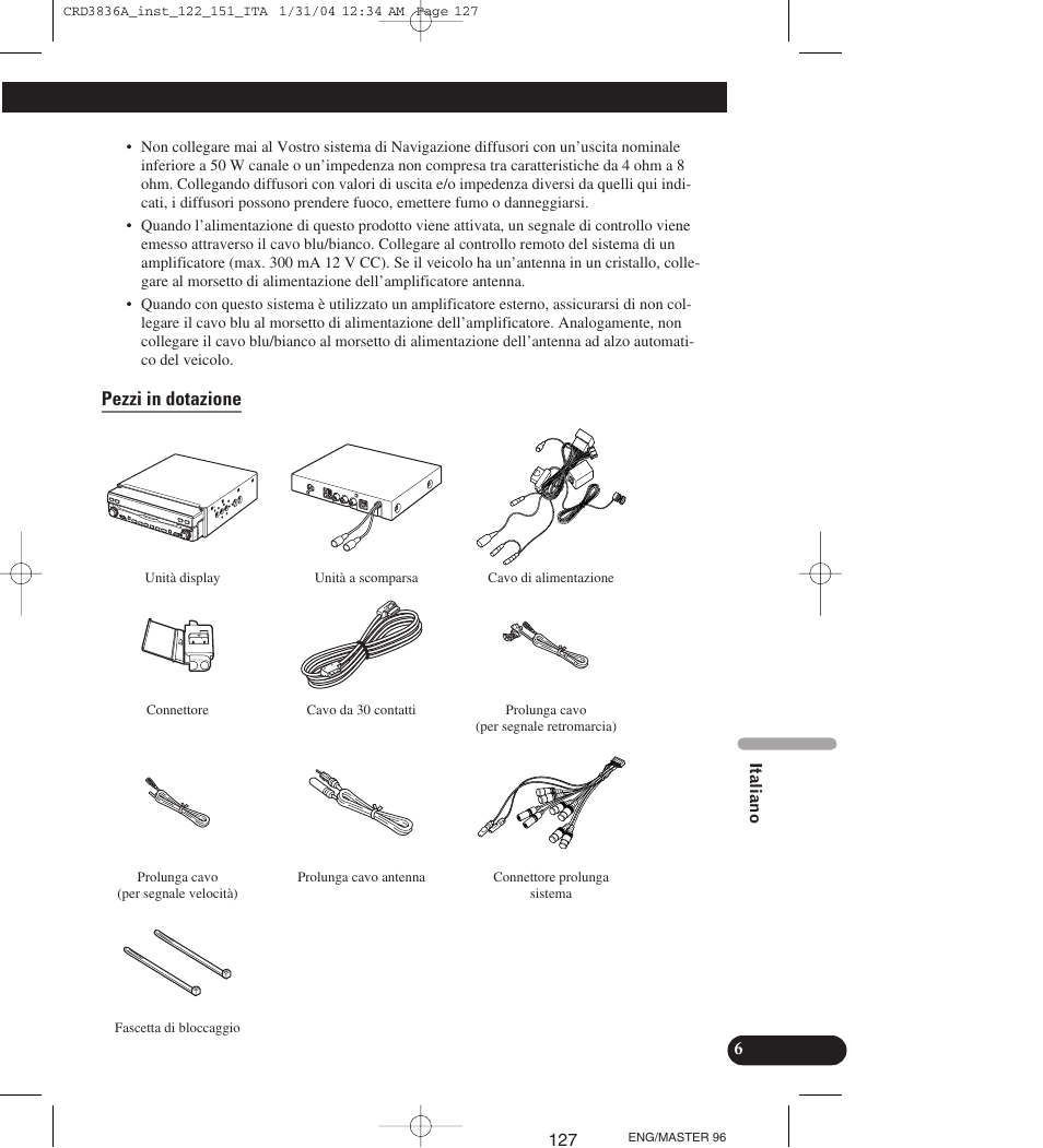 Pezzi in dotazione | Pioneer AVIC-X1 User Manual | Page 127 / 181