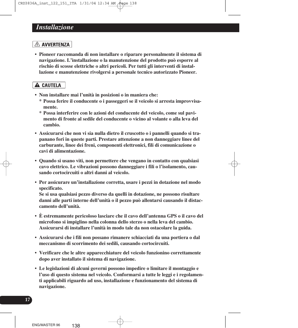 Installazione | Pioneer AVIC-X1 User Manual | Page 138 / 181