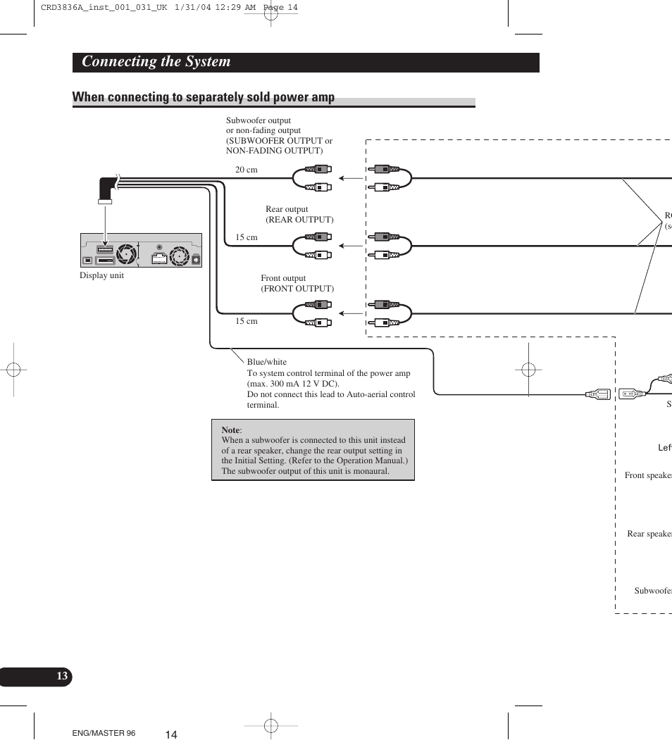 Connecting the system, When connecting to separately sold power amp | Pioneer AVIC-X1 User Manual | Page 14 / 181