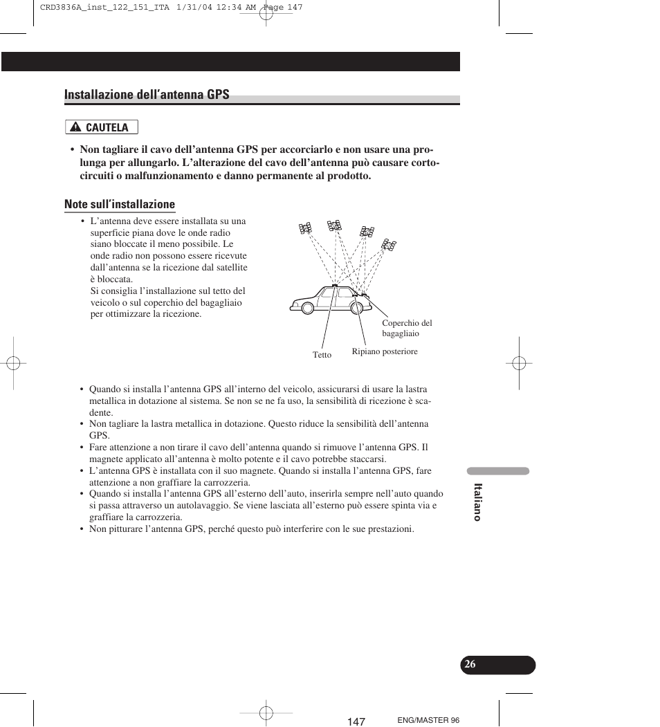 Installazione dell’antenna gps, Note sull’installazione | Pioneer AVIC-X1 User Manual | Page 147 / 181