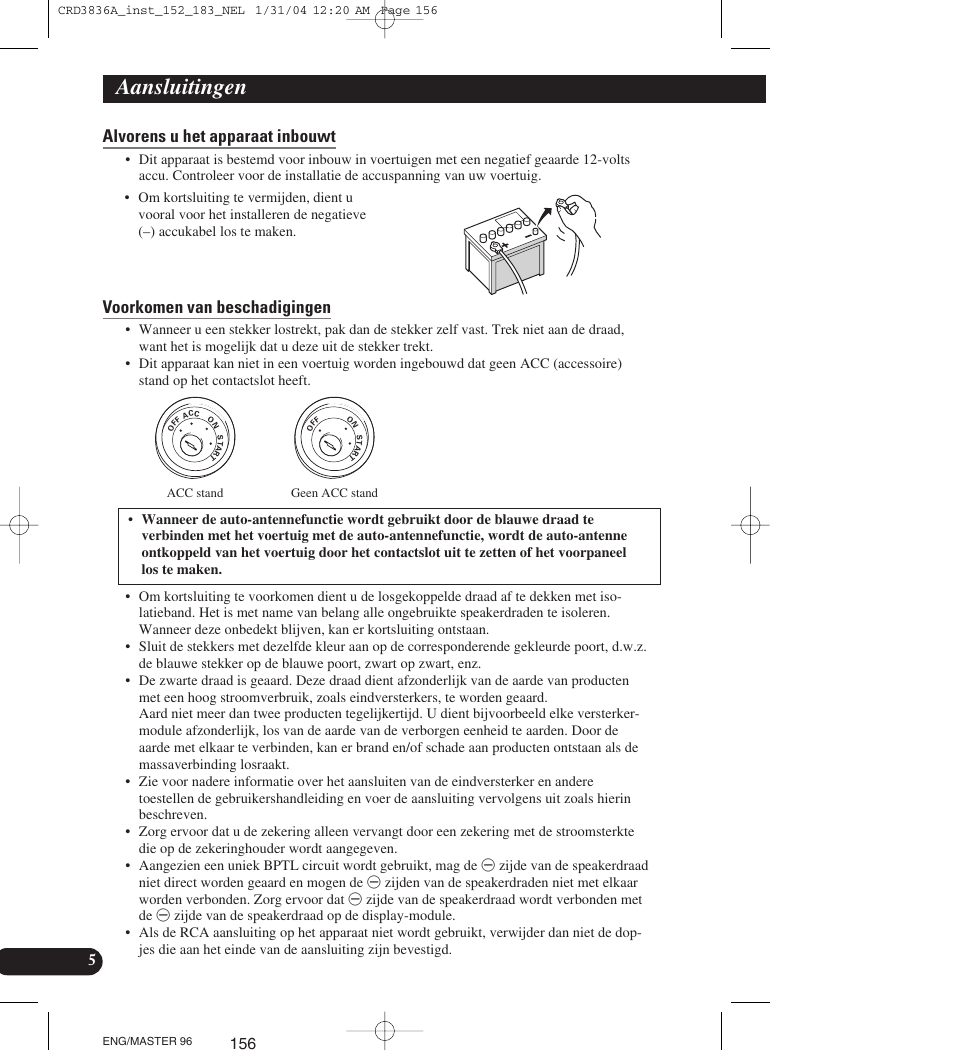 Alvorens u het apparaat inbouwt, Voorkomen van beschadigingen, Aansluitingen | Pioneer AVIC-X1 User Manual | Page 156 / 181