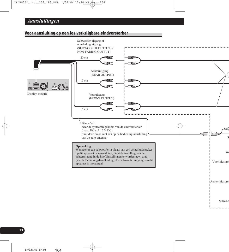 Voor aansluiting op een los verkrijgbare, Eindversterker, Aansluitingen | Pioneer AVIC-X1 User Manual | Page 164 / 181