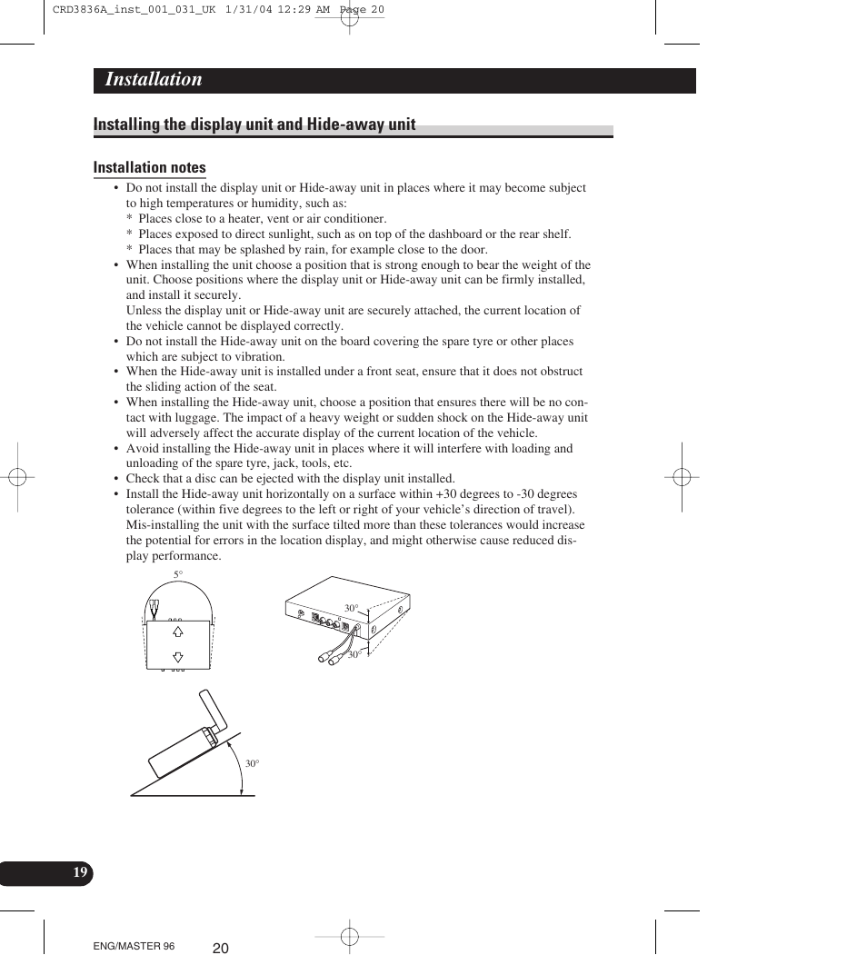 Installation, Installing the display unit and hide-away unit | Pioneer AVIC-X1 User Manual | Page 20 / 181