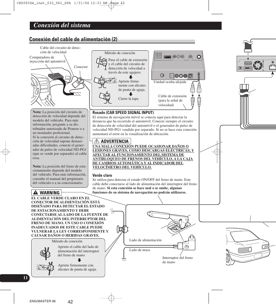 Conexión del cable de alimentación (2), Conexión del sistema | Pioneer AVIC-X1 User Manual | Page 42 / 181