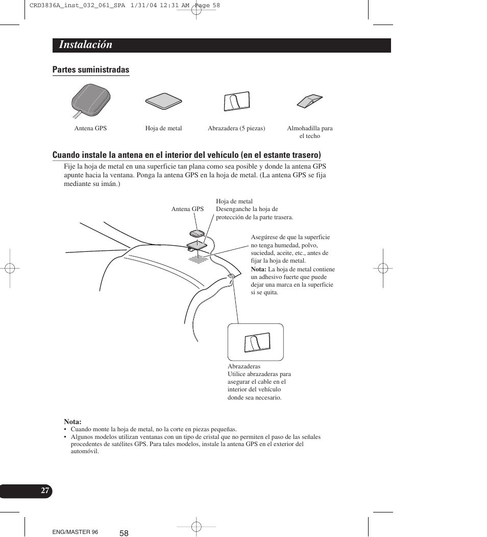 Partes suministradas, Instalación | Pioneer AVIC-X1 User Manual | Page 58 / 181