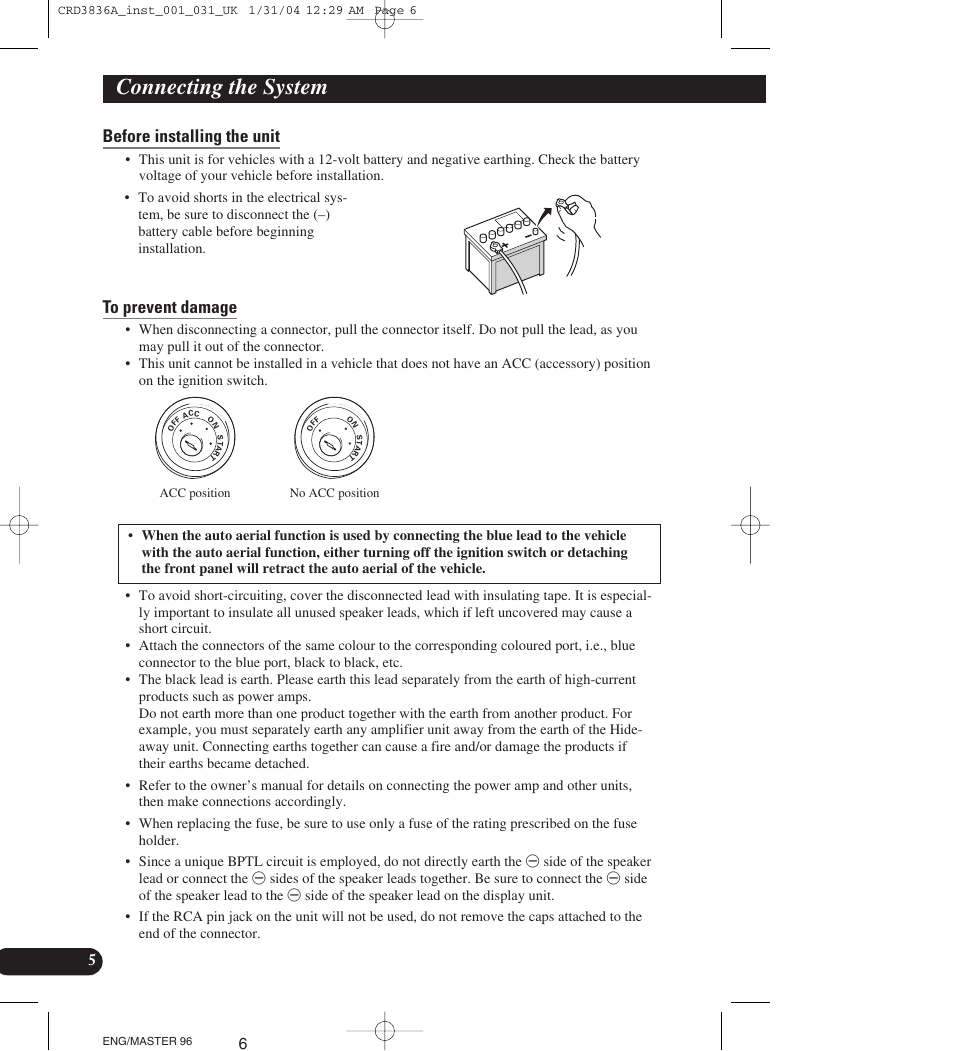 Connecting the system, Before installing the unit | Pioneer AVIC-X1 User Manual | Page 6 / 181