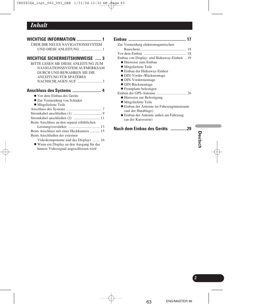Inhalt, 63 wichtige information, Wichtige sicherheitshinweise | Anschluss des systems, Einbau, Nach dem einbau des geräts 2 | Pioneer AVIC-X1 User Manual | Page 63 / 181