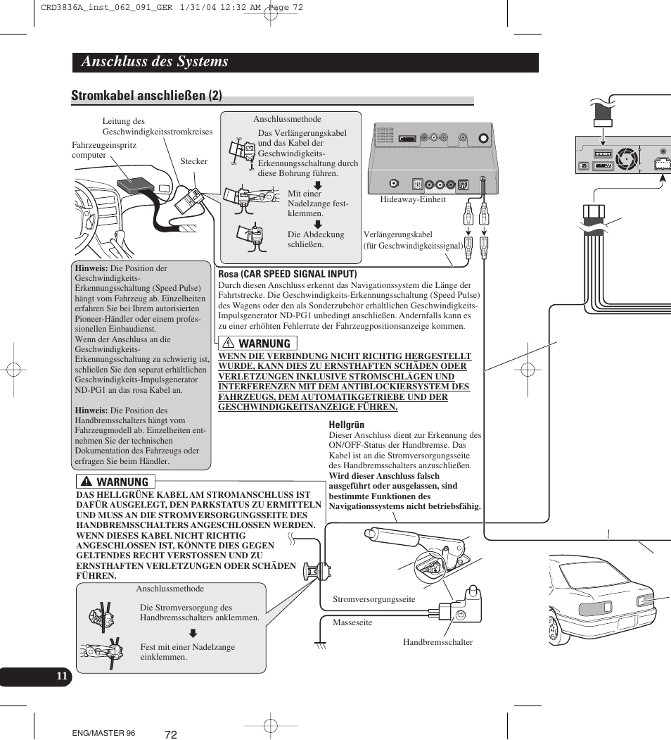 Stromkabel anschließen (2), Anschluss des systems | Pioneer AVIC-X1 User Manual | Page 72 / 181