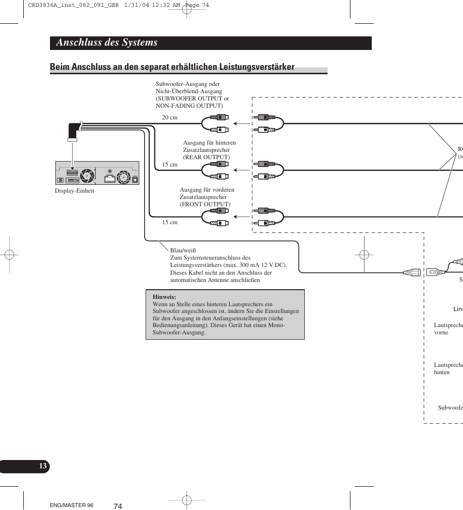 Beim anschluss an den separat erhältlichen, Leistungsverstärker, Anschluss des systems | Pioneer AVIC-X1 User Manual | Page 74 / 181