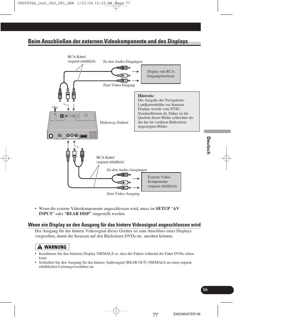 Beim anschließen der externen, Videokomponente und des displays | Pioneer AVIC-X1 User Manual | Page 77 / 181