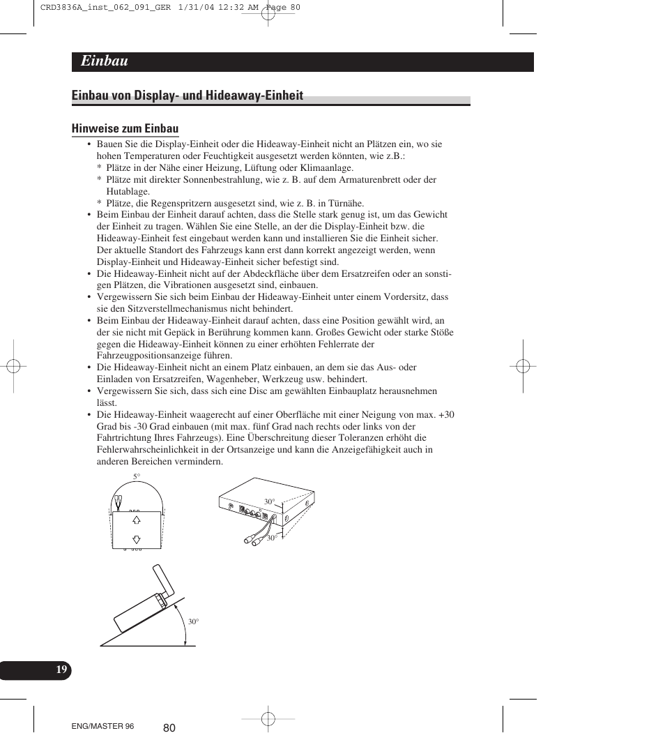 Einbau von display- und hideaway-einheit, Hinweise zum einbau, Einbau | Pioneer AVIC-X1 User Manual | Page 80 / 181