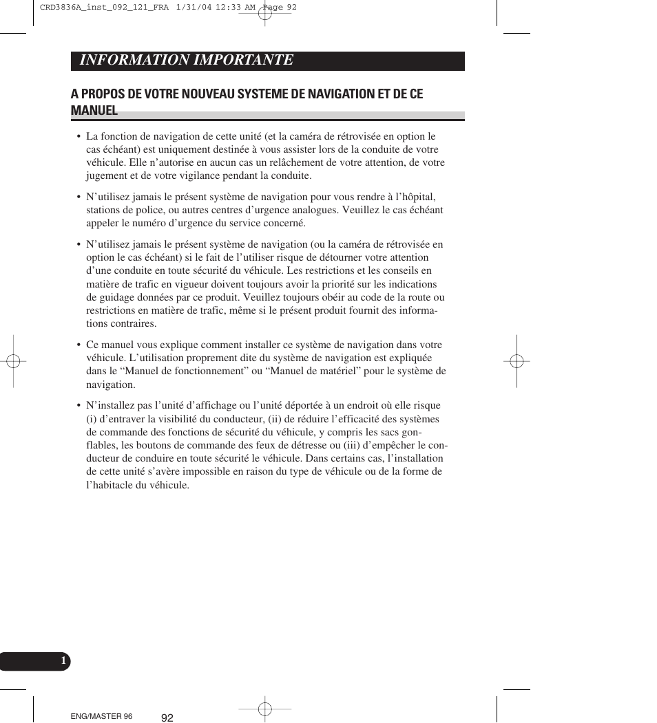 Information importante | Pioneer AVIC-X1 User Manual | Page 92 / 181