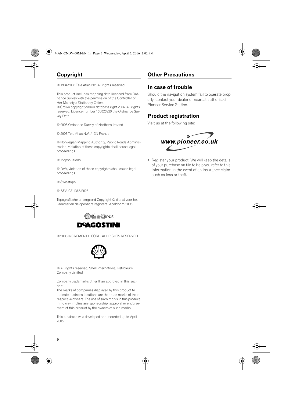 Copyright, Other precautions in case of trouble, Product registration | Pioneer CNDV-60M User Manual | Page 6 / 16