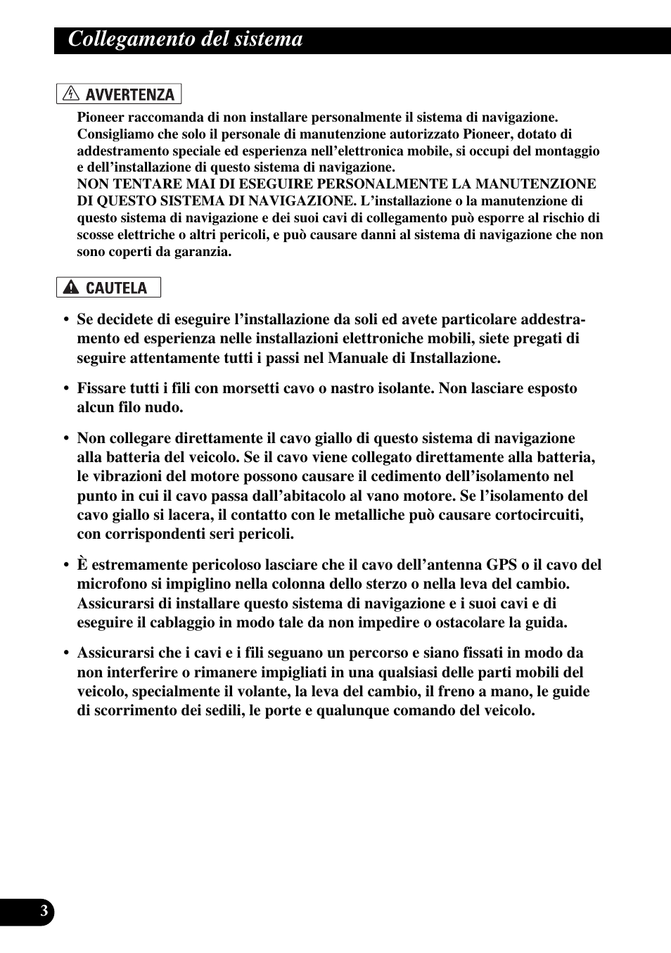 Collegamento del sistema | Pioneer AVIC-HD3 User Manual | Page 124 / 181