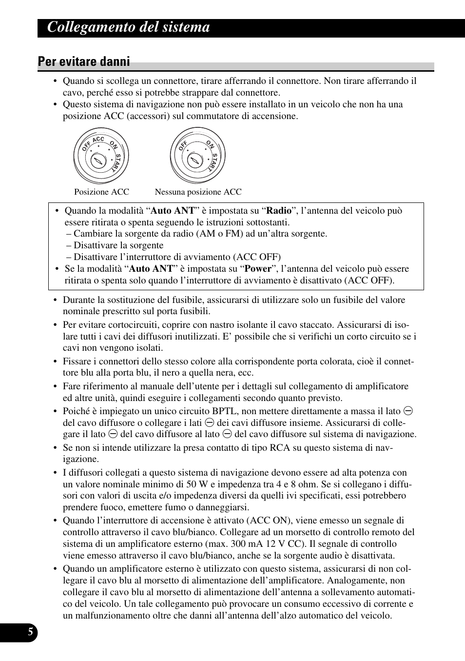 Per evitare danni, Collegamento del sistema | Pioneer AVIC-HD3 User Manual | Page 126 / 181