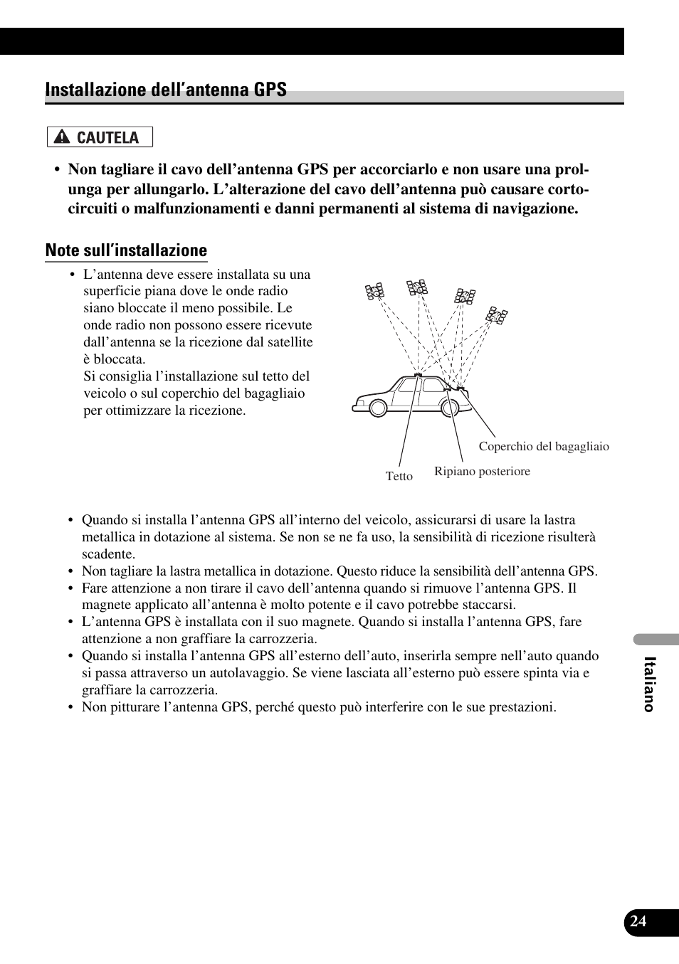 Installazione dell’antenna gps, Note sull’installazione | Pioneer AVIC-HD3 User Manual | Page 145 / 181