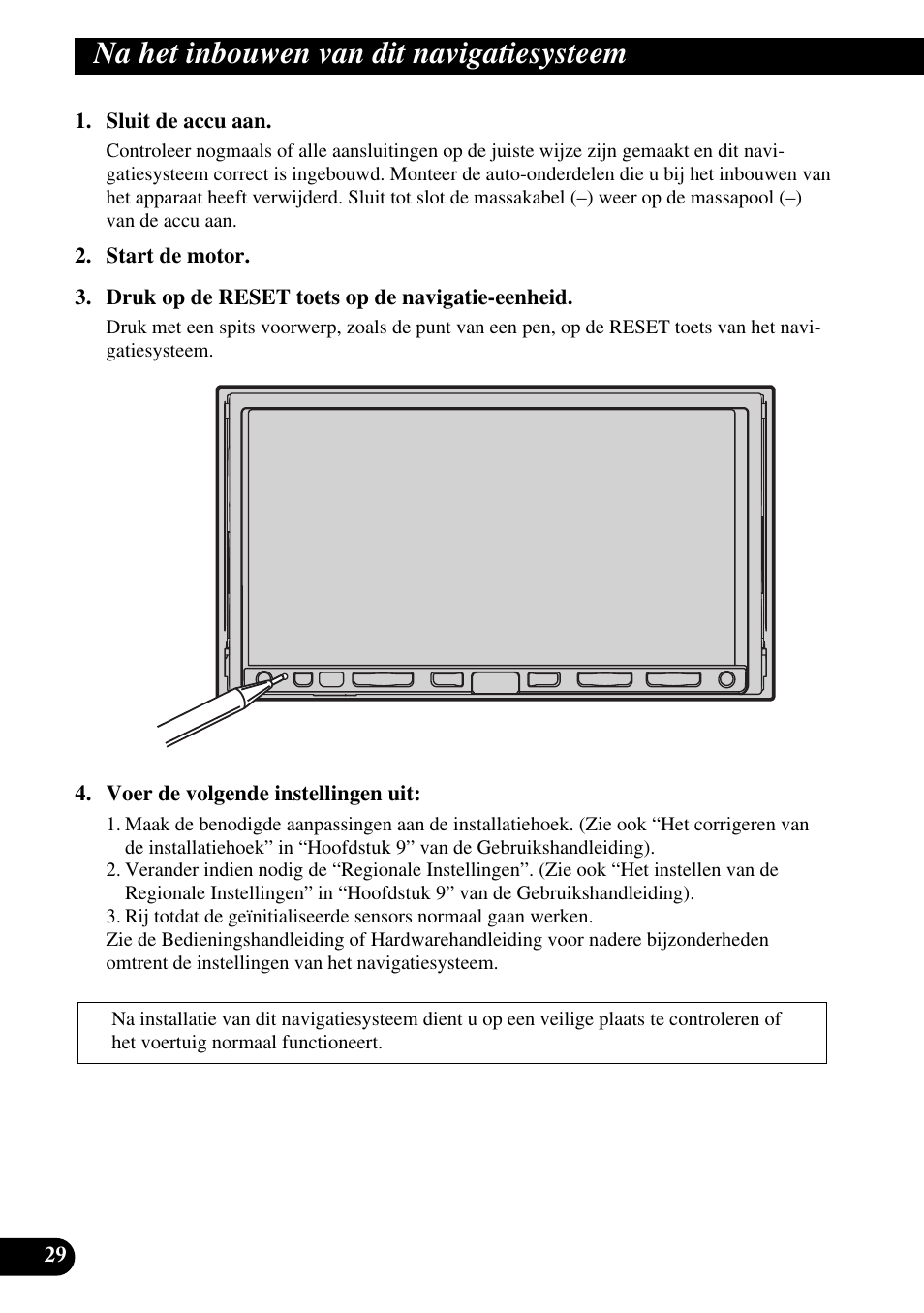 Na het inbouwen van dit navigatiesysteem | Pioneer AVIC-HD3 User Manual | Page 180 / 181