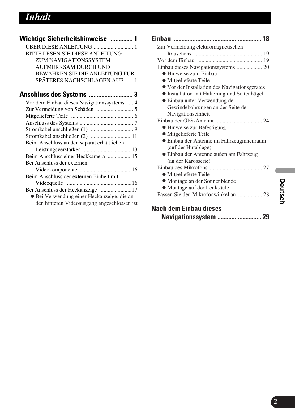 Deutsch, Inhalt, Wichtige sicherheitshinweise | Anschluss des systems, Einbau, Nach dem einbau dieses navigationssystem 2 | Pioneer AVIC-HD3 User Manual | Page 63 / 181